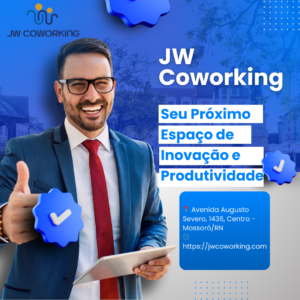 Descubra as Vantagens de um Escritório Virtual em Mossoró com o JW Coworking